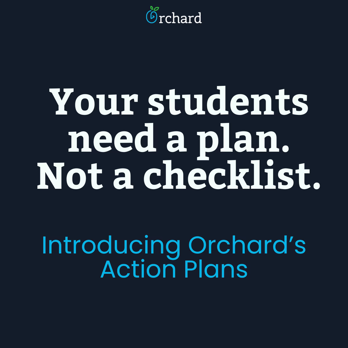 Orchard's action plan